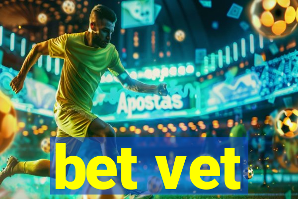 bet vet